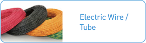 Electric Wire / Tube